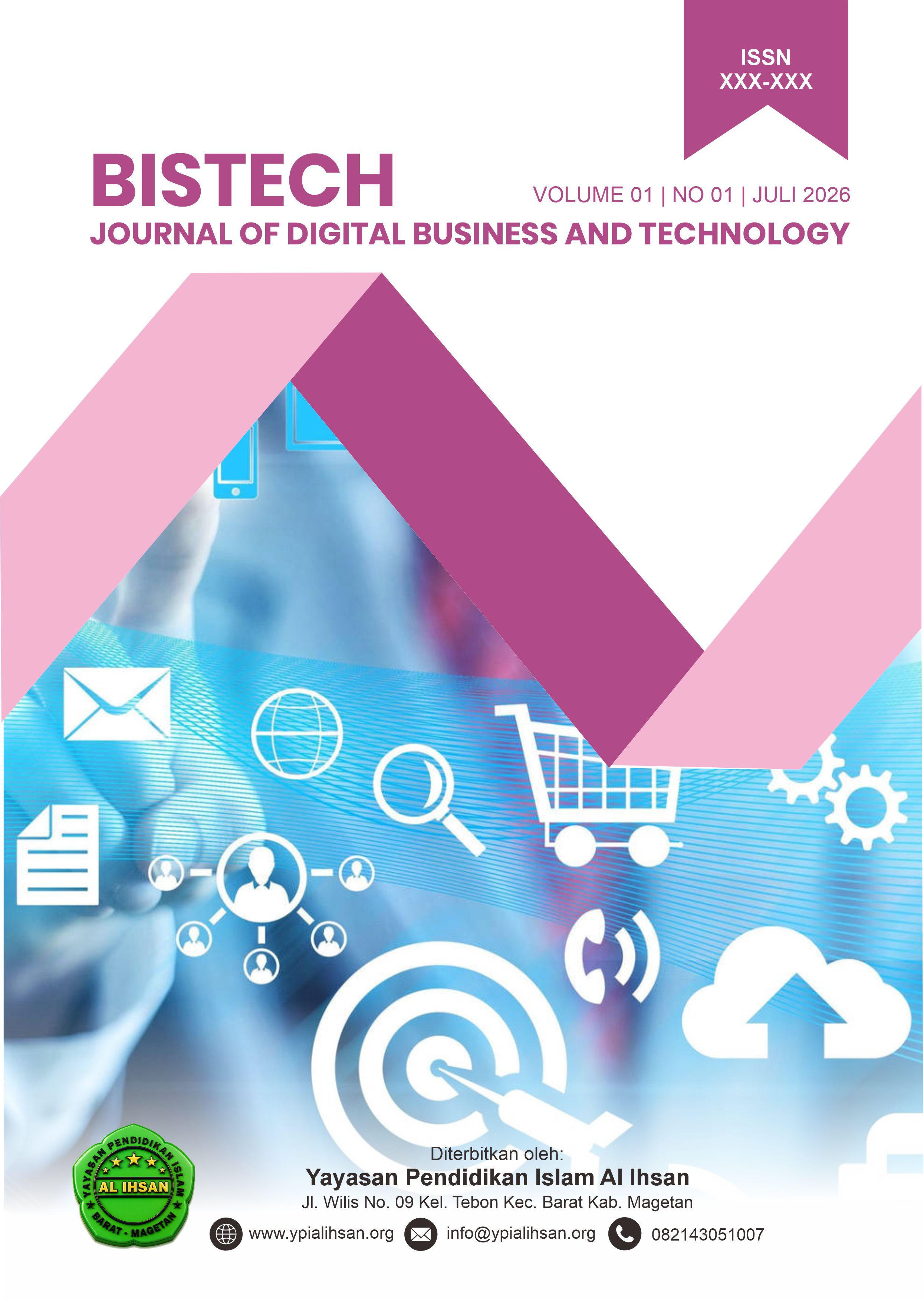 					View Vol. 1 No. 01 (2026): BISTECH: Journal of Digital Business and Technology (June)
				